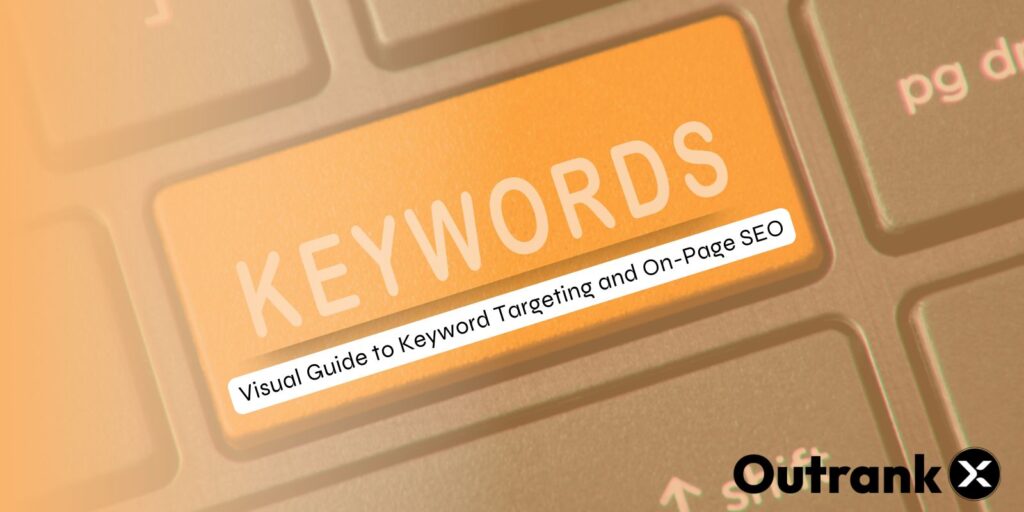 Visual Guide to Keyword Targeting and On-Page SEO